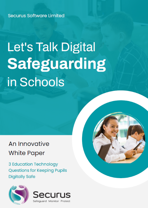 Digital safeguarding in schools White Paper